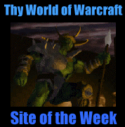 The World of Warcraft - Site of the Week